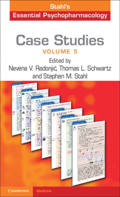 Case Studies: Stahl's Essential Psychopharmacology: Volume 5, PDF eBook