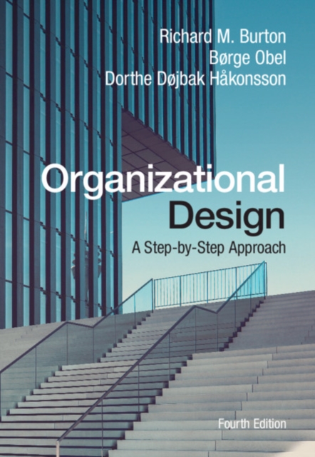 Organizational Design : A Step-by-Step Approach, PDF eBook