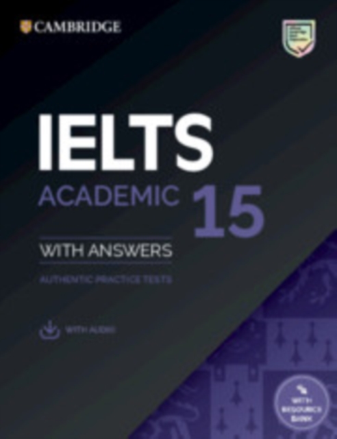 IELTS 15 Academic Student's Book with Answers with Audio with Resource Bank : Authentic Practice Tests, Multiple-component retail product Book