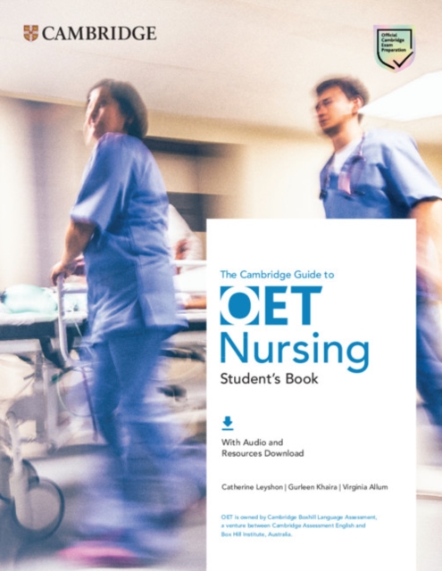 The Cambridge Guide to OET Nursing Student's Book with Audio and Resources Download, Multiple-component retail product Book