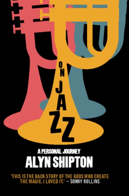 On Jazz : A Personal Journey, EPUB eBook