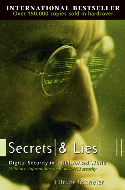 Secrets and Lies : Digital Security in a Networked World, PDF eBook