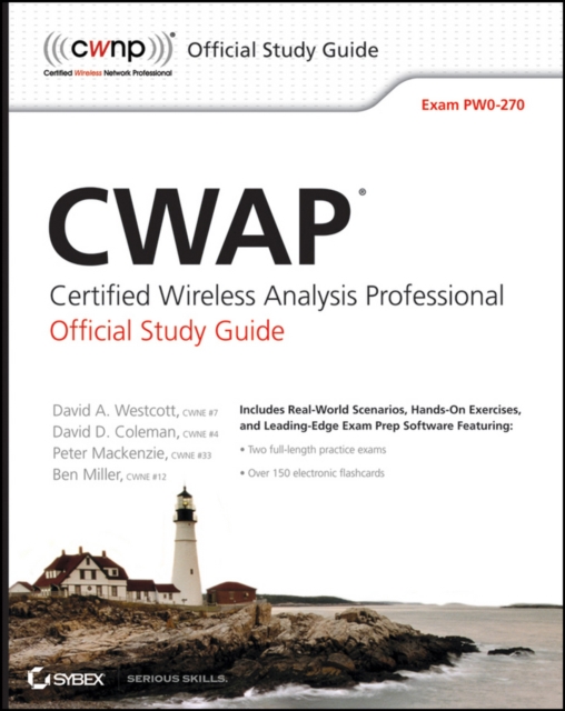 CWAP Certified Wireless Analysis Professional Official Study Guide : Exam PW0-270, PDF eBook