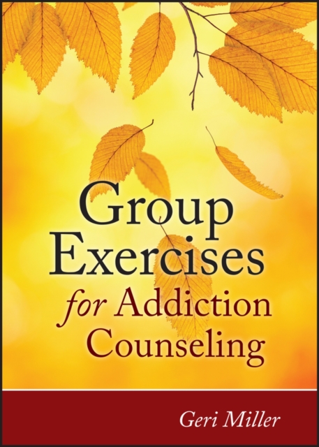 Group Exercises for Addiction Counseling, EPUB eBook