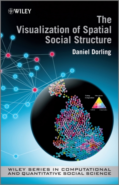 The Visualization of Spatial Social Structure, EPUB eBook