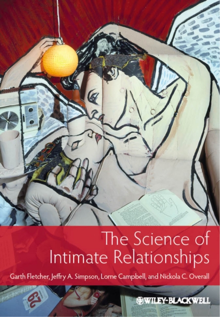 The Science of Intimate Relationships, PDF eBook