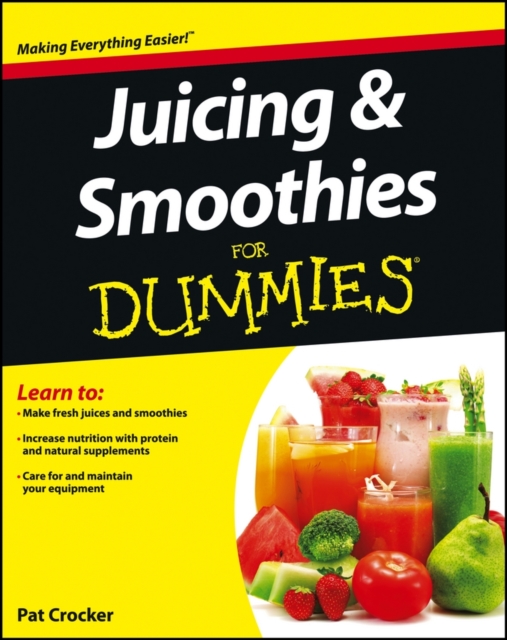 Juicing and Smoothies For Dummies, EPUB eBook
