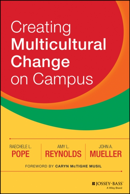 Creating Multicultural Change on Campus, PDF eBook