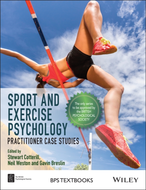 Sport and Exercise Psychology : Practitioner Case Studies, Paperback / softback Book