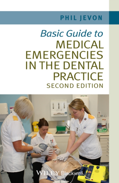 Basic Guide to Medical Emergencies in the Dental Practice, PDF eBook