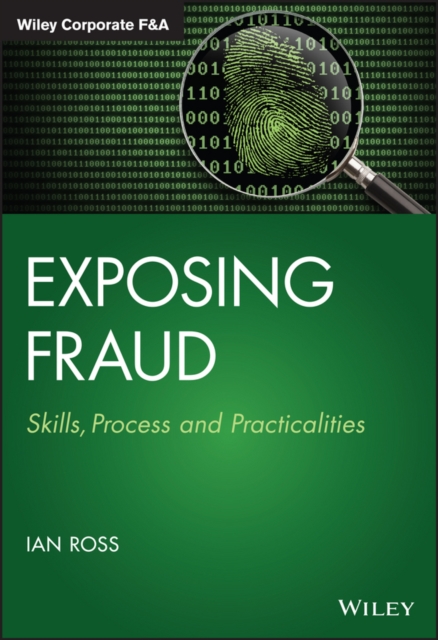 Exposing Fraud : Skills, Process and Practicalities, PDF eBook