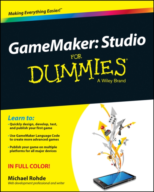 GameMaker : Studio For Dummies, EPUB eBook