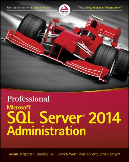 Professional Microsoft SQL Server 2014 Administration, PDF eBook