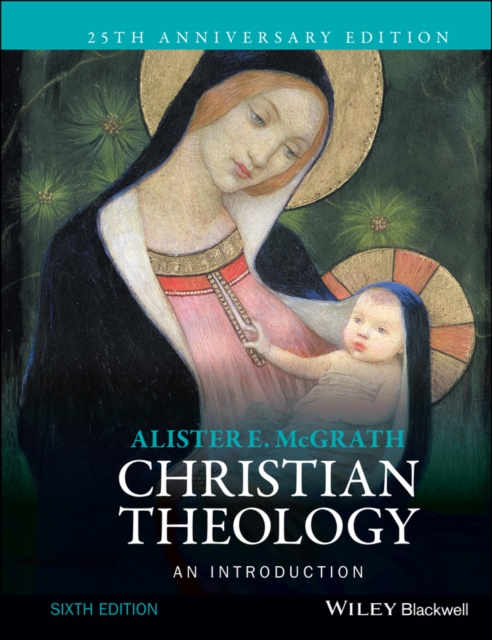 Christian Theology : An Introduction, Paperback / softback Book