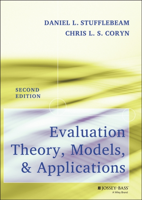 Evaluation Theory, Models, and Applications, EPUB eBook