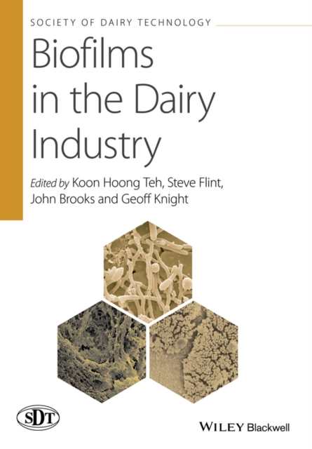 Biofilms in the Dairy Industry, PDF eBook