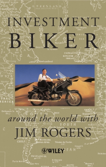 Investment Biker : Around the World with Jim Rogers, EPUB eBook