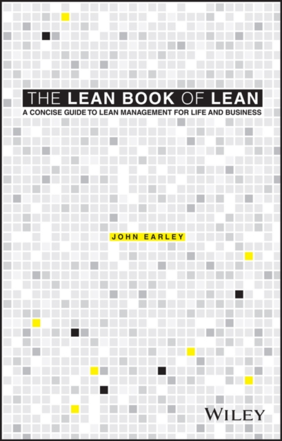 The Lean Book of Lean : A Concise Guide to Lean Management for Life and Business, EPUB eBook