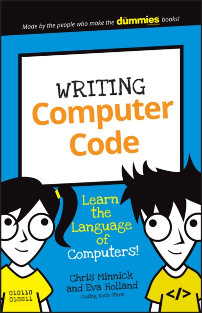 Writing Computer Code : Learn the Language of Computers!, EPUB eBook