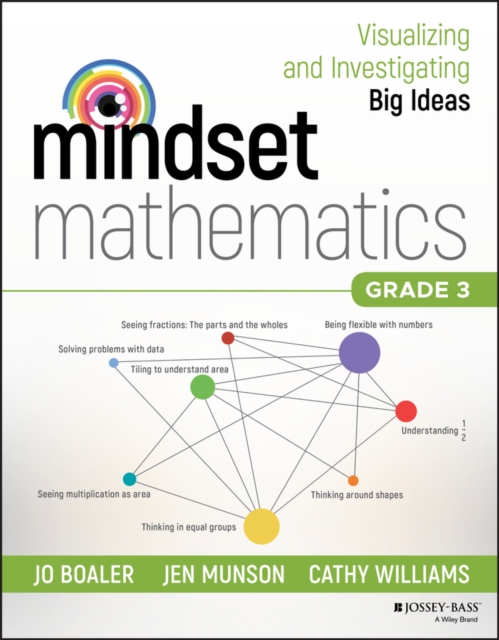 Mindset Mathematics: Visualizing and Investigating Big Ideas, Grade 3, Paperback / softback Book