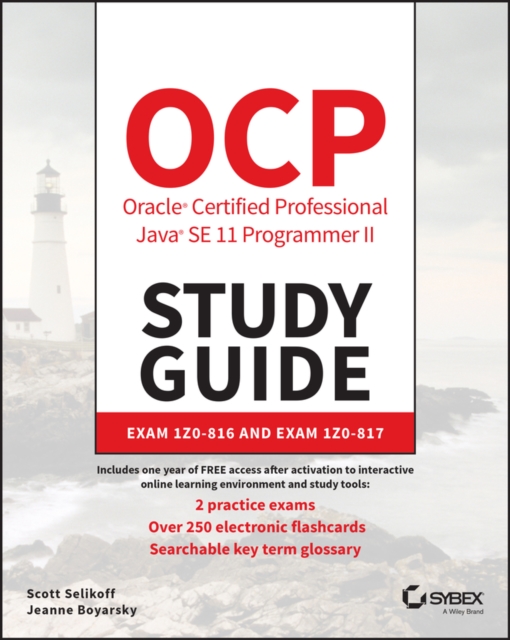 OCP Oracle Certified Professional Java SE 11 Programmer II Study Guide : Exam 1Z0-816 and Exam 1Z0-817, EPUB eBook