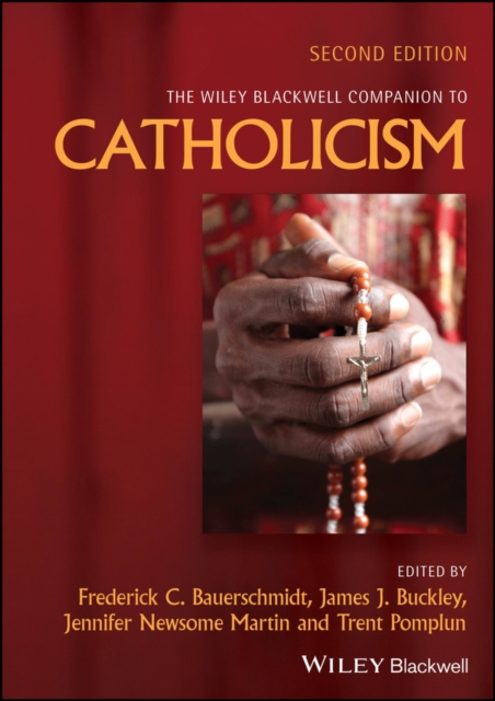 The Wiley Blackwell Companion to Catholicism, EPUB eBook