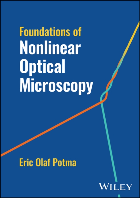 Foundations of Nonlinear Optical Microscopy, PDF eBook