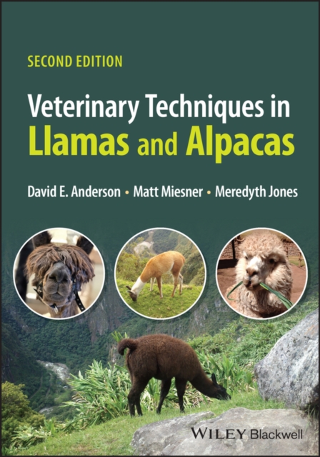 Veterinary Techniques in Llamas and Alpacas, PDF eBook