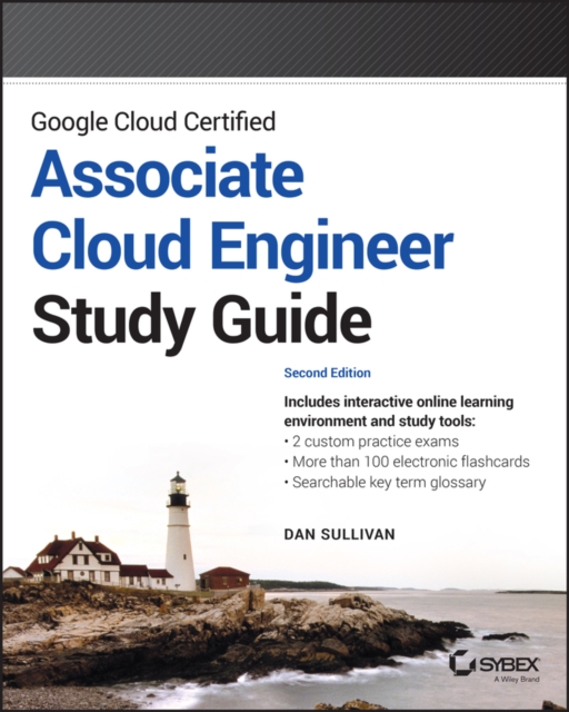 Google Cloud Certified Associate Cloud Engineer Study Guide, Paperback / softback Book