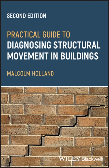 Practical Guide to Diagnosing Structural Movement in Buildings, EPUB eBook