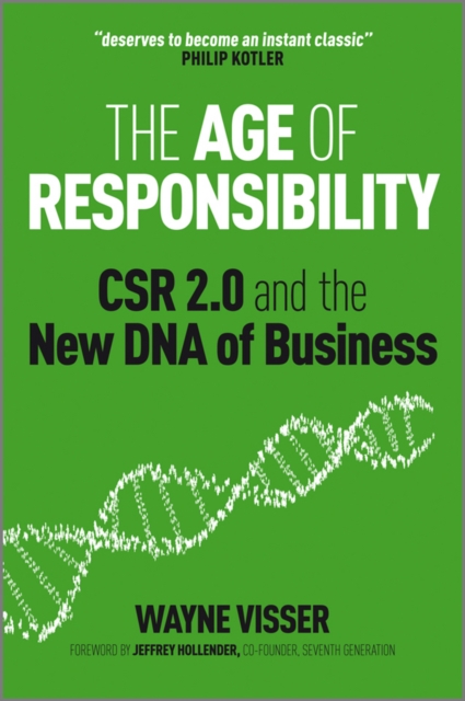 The Age of Responsibility : CSR 2.0 and the New DNA of Business, PDF eBook