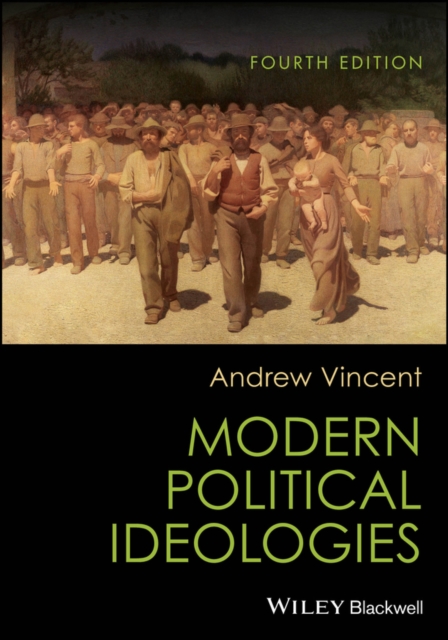 Modern Political Ideologies, PDF eBook
