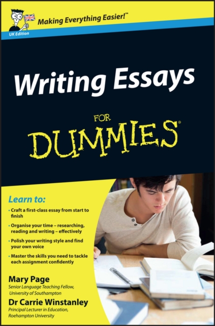 Writing Essays For Dummies, UK Edition, PDF eBook
