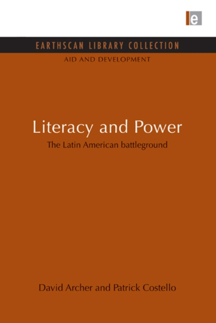 Literacy and Power : The Latin American battleground, PDF eBook