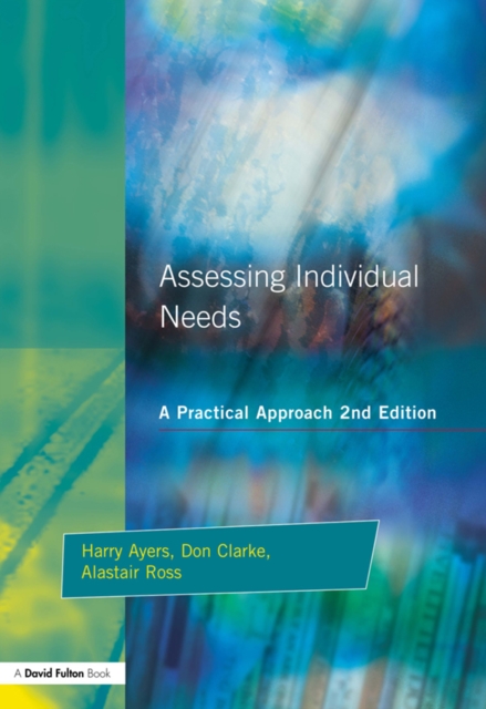 Assessing Individual Needs : A Practical Approach, PDF eBook