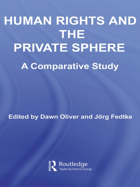 Human Rights and the Private Sphere vol 1 : A Comparative Study, EPUB eBook