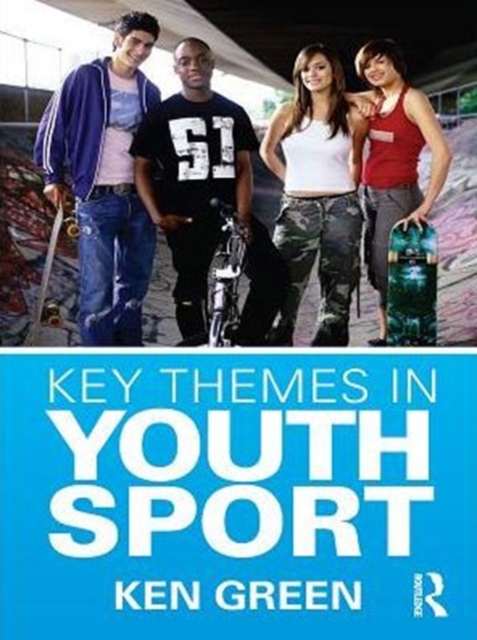Key Themes in Youth Sport, PDF eBook