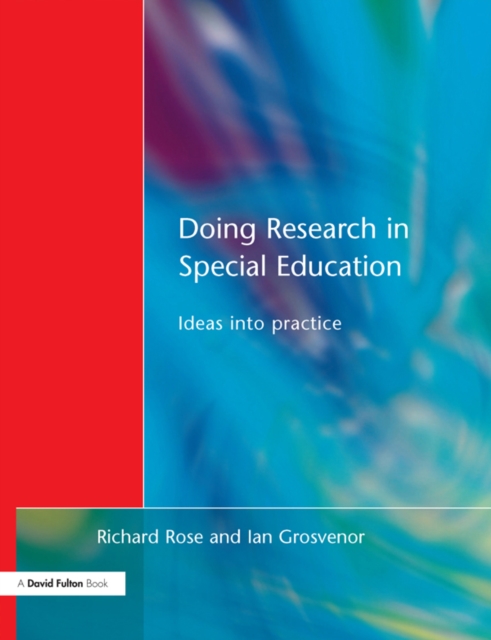 Doing Research in Special Education : Ideas into Practice, EPUB eBook