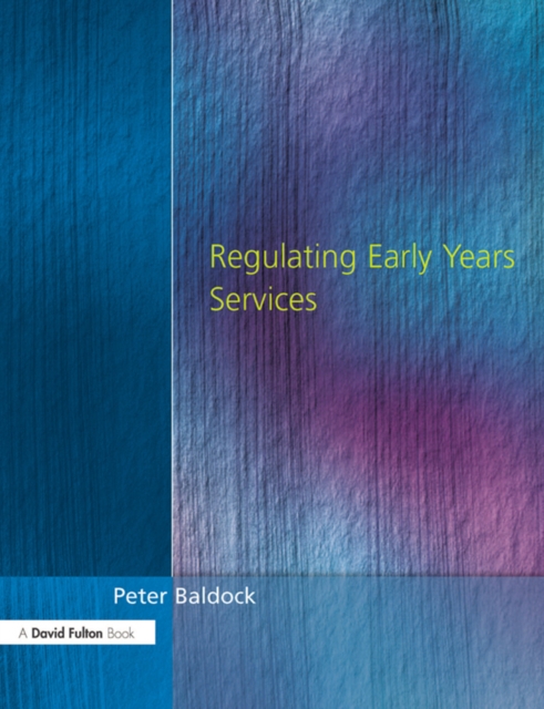 Regulating Early Years Service, PDF eBook