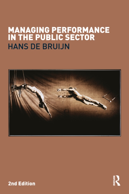 Managing Performance in the Public Sector, EPUB eBook