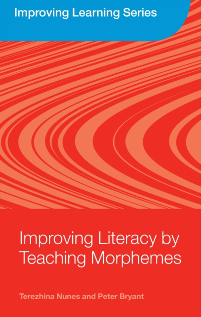 Improving Literacy by Teaching Morphemes, EPUB eBook