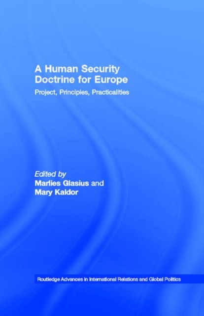 A Human Security Doctrine for Europe : Project, Principles, Practicalities, EPUB eBook