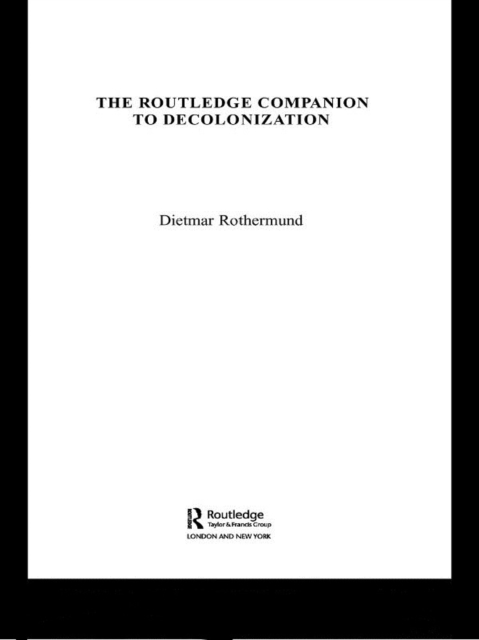 The Routledge Companion to Decolonization, EPUB eBook