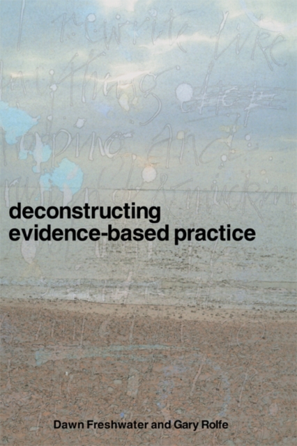 Deconstructing Evidence-Based Practice, PDF eBook