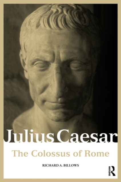 Julius Caesar : The Colossus of Rome, EPUB eBook