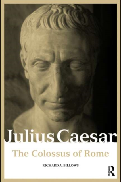 Julius Caesar : The Colossus of Rome, PDF eBook