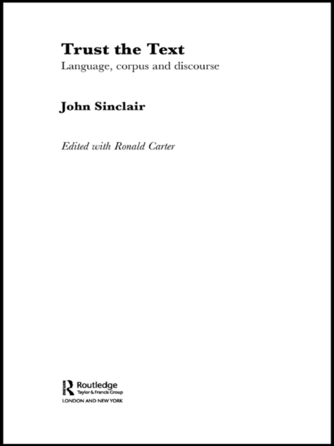 Trust the Text : Language, Corpus and Discourse, EPUB eBook