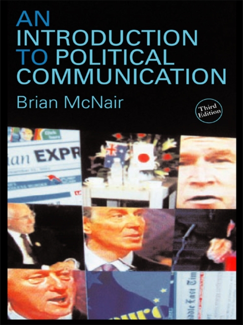 An Introduction to Political Communication, EPUB eBook