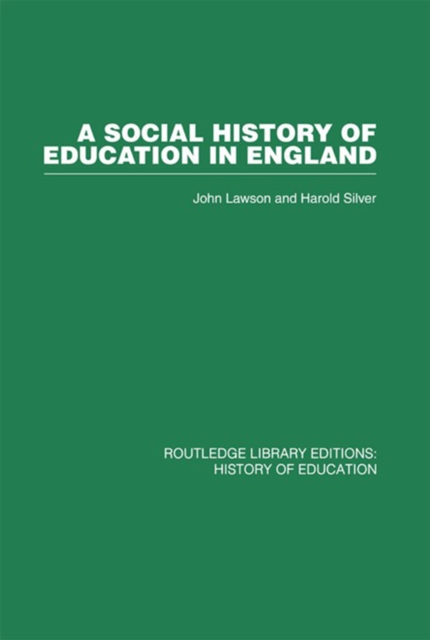 A Social History of Education in England, PDF eBook