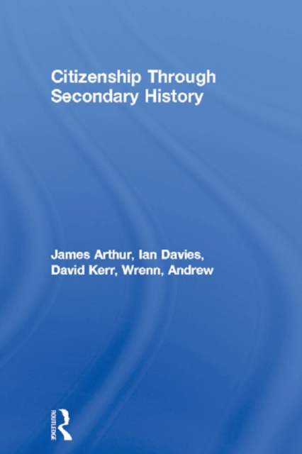 Citizenship Through Secondary History, EPUB eBook